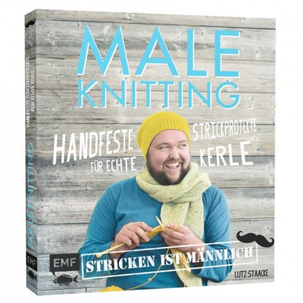 Male Knitting - Stricken ist männlich